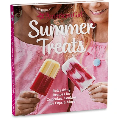 American Girl® Summer Treats Cookbook