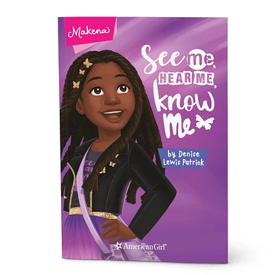 Makena: See Me, Hear Me, Know Me Book