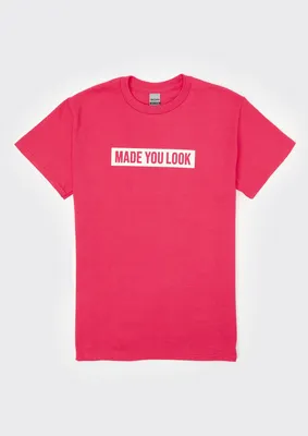 Made You Look Graphic Tee
