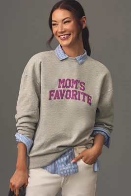 Favorite Daughter Mom's Sweatshirt