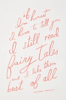 I Still Read Fairy Tales Wall Art