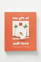 The Gift of Self Love