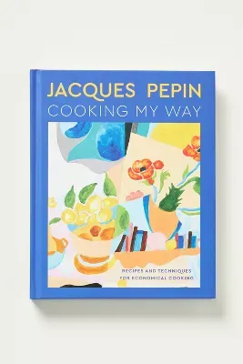 Jacques Pépin Cooking My Way