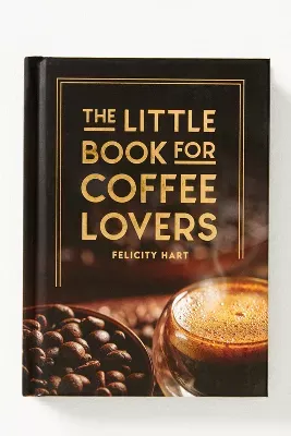 The Little Book for Coffee Lovers