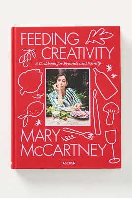 Feeding Creativity: A Cookbook for Friends and Family