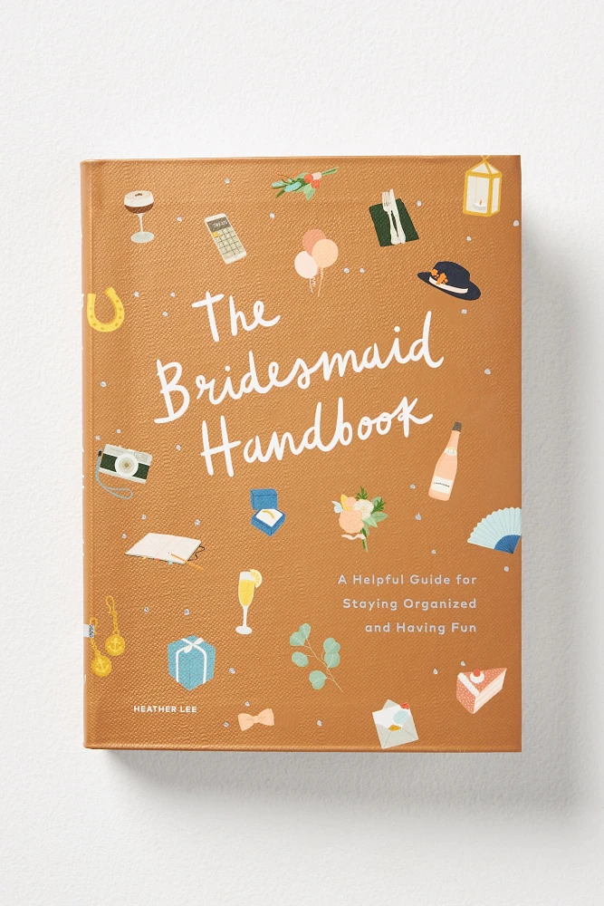 The Bridesmaid Handbook