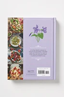 Taste Buds: A Field Guide to Cooking and Baking with Flowers