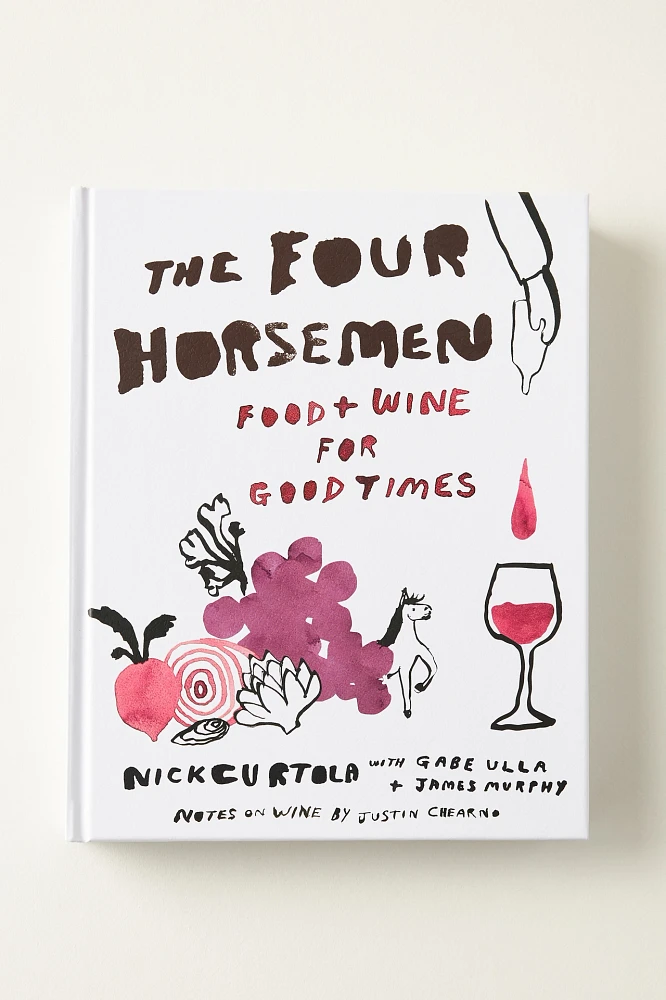 The Four Horsemen: Food and Wine for Good Times