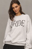 By Anthropologie Weddings Bride-To-Be Crew Sweatshirt