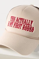 Worn/West This Actually Is My First Rodeo Trucker Hat