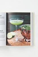 Every Cocktail Has a Twist: Master 25 Classic Drinks and Craft More Than 200 Variations