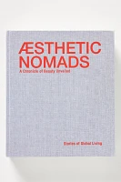 Aesthetic Nomads: A Chronicle of Beauty Unveiled