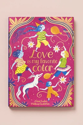 Love Is My Favorite Color