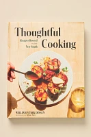 Thoughtful Cooking: Recipes Rooted in the New South