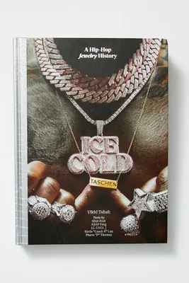TASCHEN Ice Cold: A Hip-Hop Jewelry History