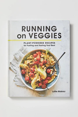 Running On Veggies