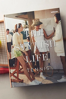 That Stylish Life: Tennis