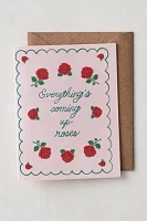 Everything's Coming Up Roses Card