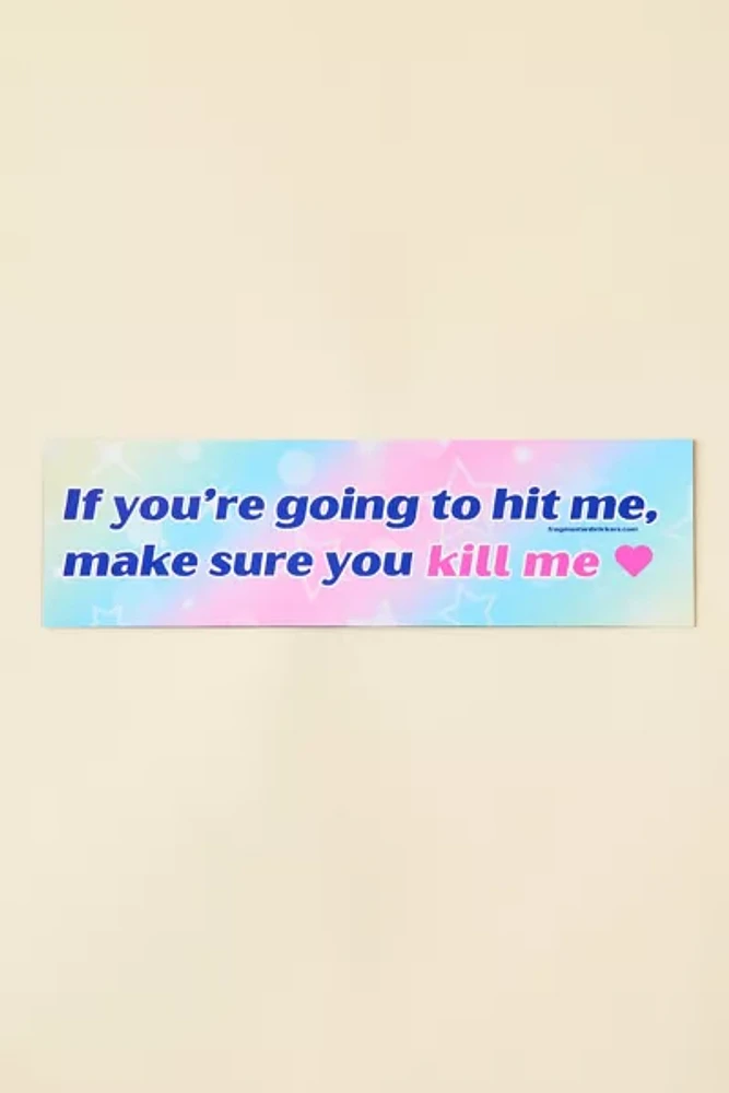 Hit Me Slogan Text Car Bumper Magnet