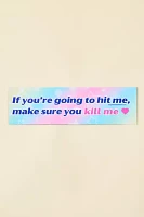 Hit Me Slogan Text Car Bumper Magnet