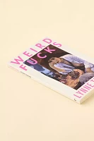 Weird F**** By Lynne Tillman