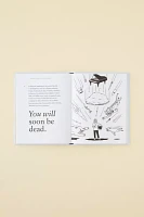 You Don't Have To Have A Dream: And Other Life Lessons By Tim Minchin
