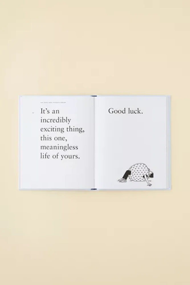 You Don't Have To Have A Dream: And Other Life Lessons By Tim Minchin