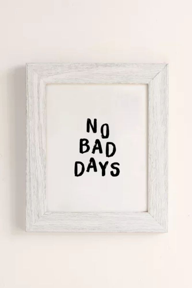 The Nectar Collective No Bad Days Art Print