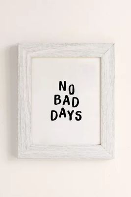 The Nectar Collective No Bad Days Art Print