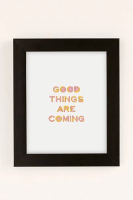 June Journal Good Things Are Coming Art Print