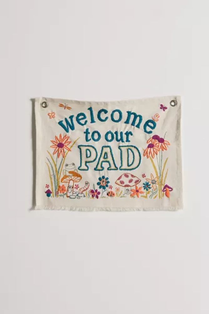 Welcome To Our Pad Embroidered Tapestry