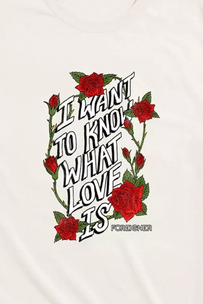 Foreigner I Want To Know What Love Is Tee