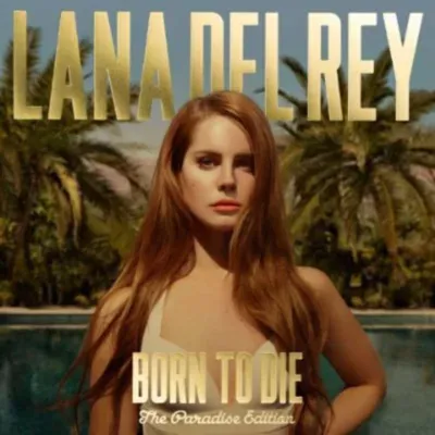 Lana Del Rey - Born to Die: The Paradise Edition (Paradise Songs) LP