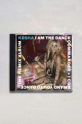 Kesha - I Am the Dance Commander + I Command You to Dance CD