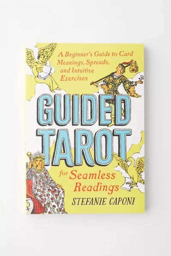 Guided Tarot Box Set: Illustrated Book & Rider Waite Smith Tarot Deck By Stefanie Caponi