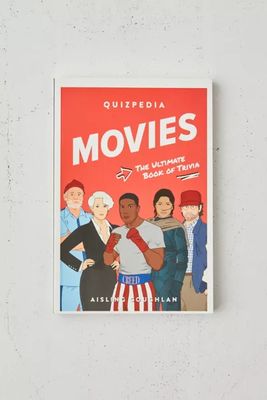 Movies Quizpedia: The Ultimate Book Of Trivia By Aisling Coughlan
