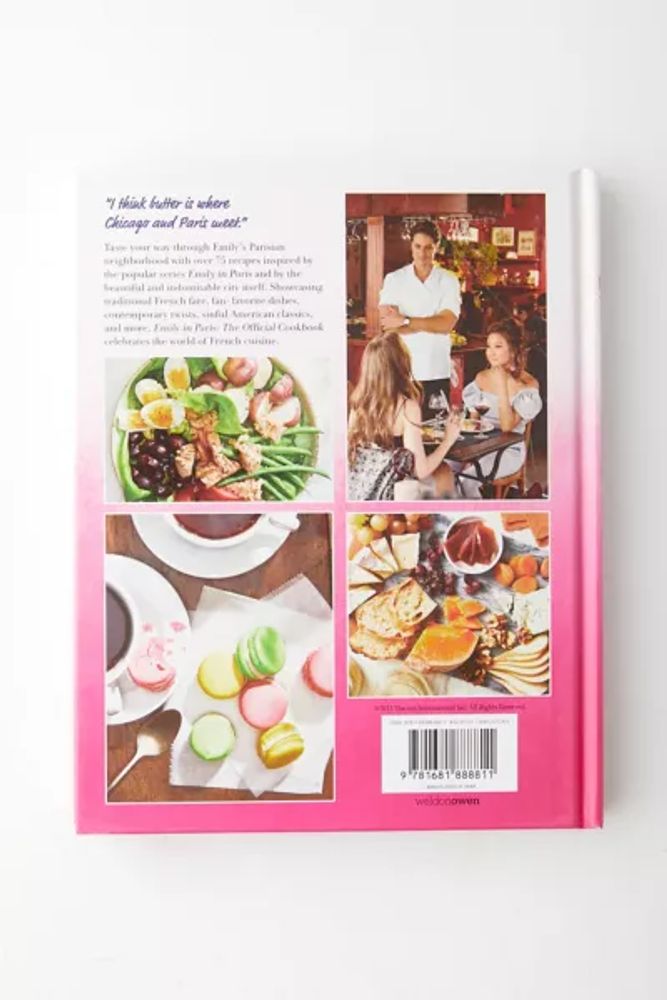 Emily In Paris: The Official Cookbook By Kim Laidlaw