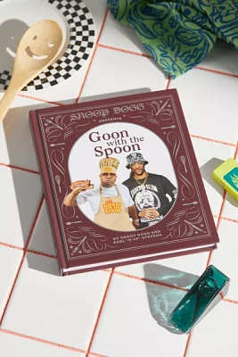 Snoop Dogg Presents Goon With The Spoon By Snoop Dogg & Earl “E-40" Stevens