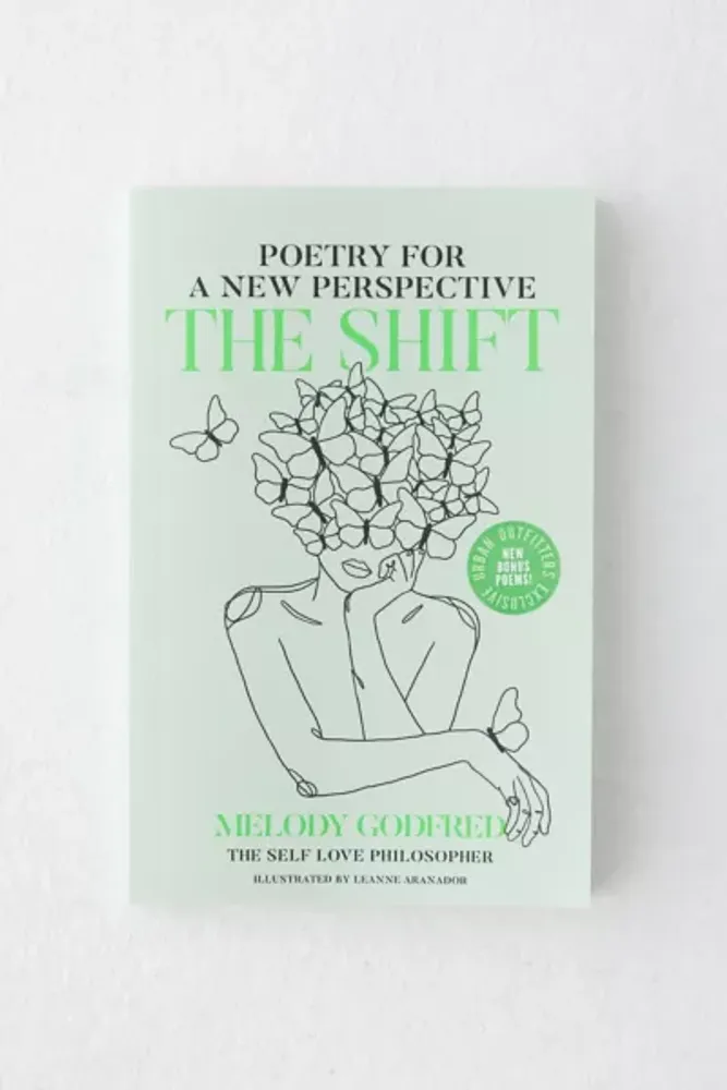 The Shift: Poetry For A New Perspective UO Exclusive Edition By Melody Godfred