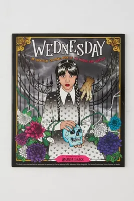 Wednesday: An Unofficial Coloring Book Of The Morbid And Ghastly By Amanda Brack