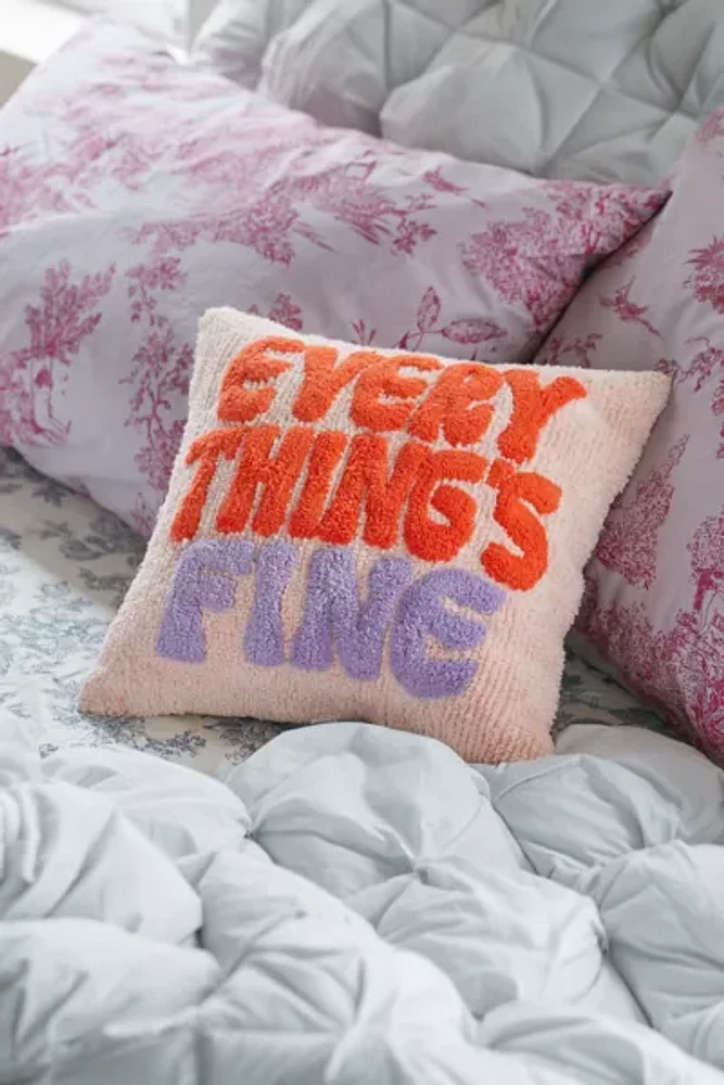 Everything’s Fine Throw Pillow