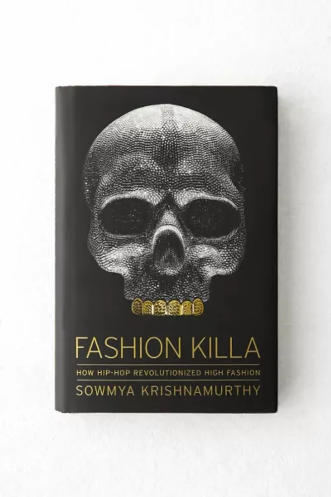 Fashion Killa: How Hip-Hop Revolutionized High Fashion By Sowmya Krishnamurthy