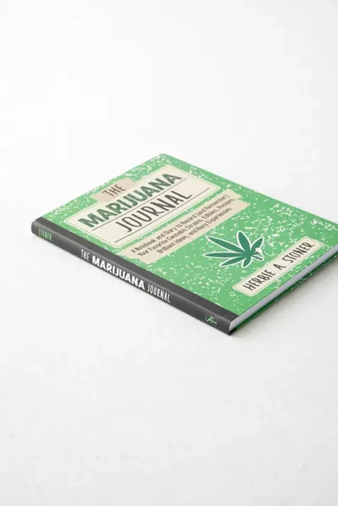 The Marijuana Journal By Herbie A. Stoner