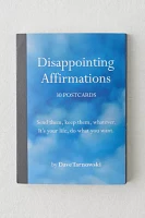 Disappointing Affirmations: 30 Postcards By Dave Tarnowski