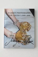 Juergen Teller: Fashion Photography For America 1999-2016 By Juergen Teller