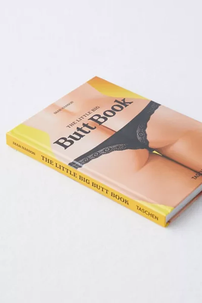 The Little Big Butt Book By Dian Hanson