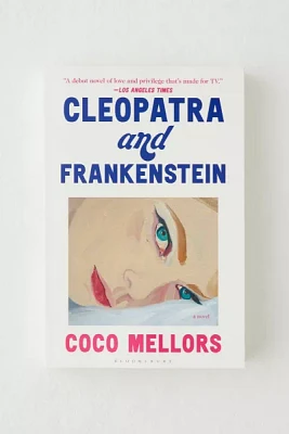 Cleopatra And Frankenstein By Coco Mellors