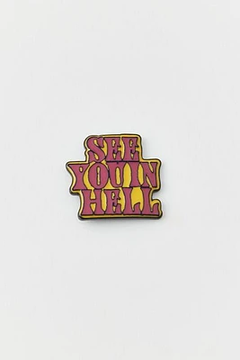 See You Enameled Pin