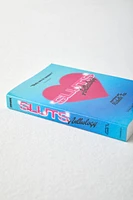 SLUTS: Anthology By Michelle Tea