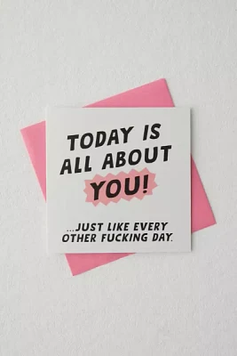 Today Is All About Your Birthday Card
